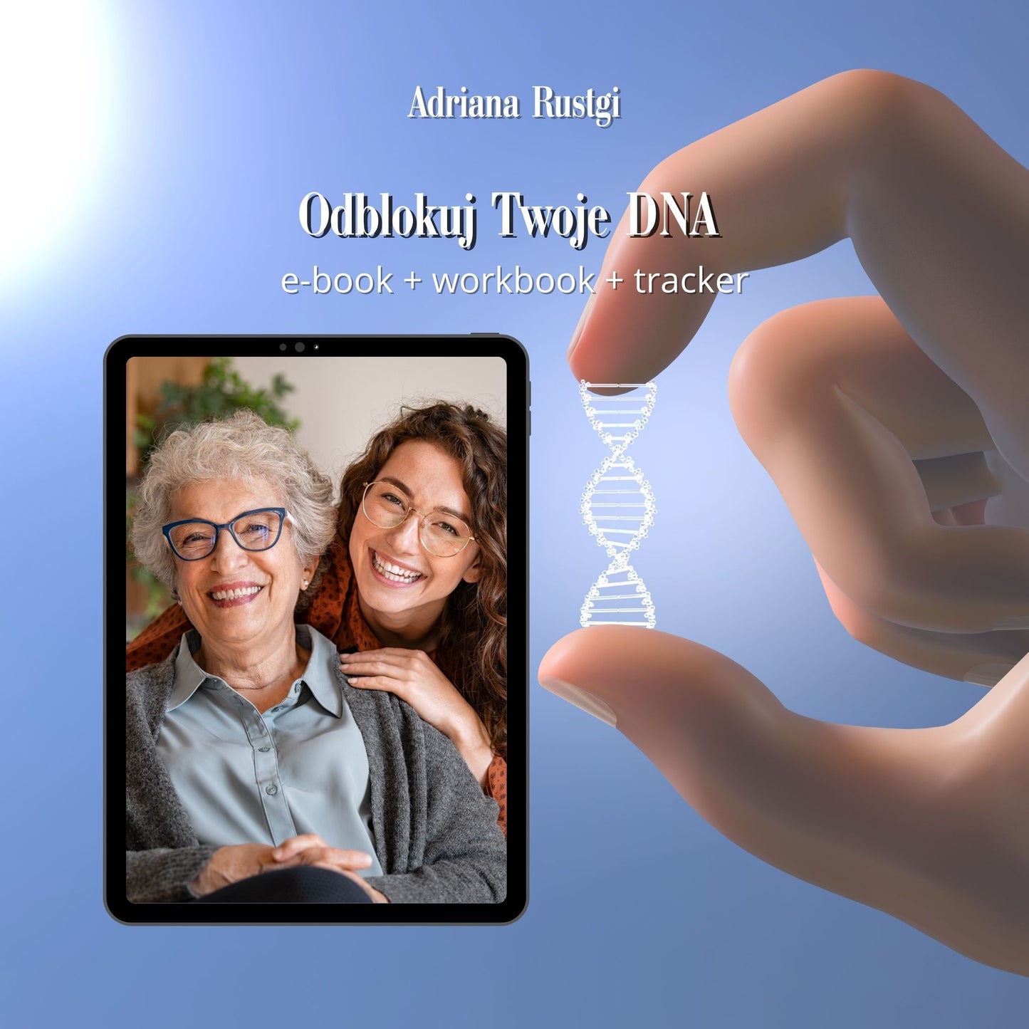 E-Book Odblokuj Twoje DNA